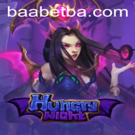HungryNight: A Unique Gaming Experience with BAABET