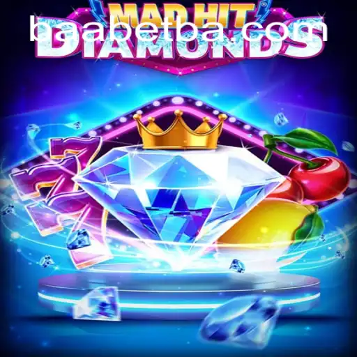 MadHitDiamonds: A Thrilling Adventure with BAABET